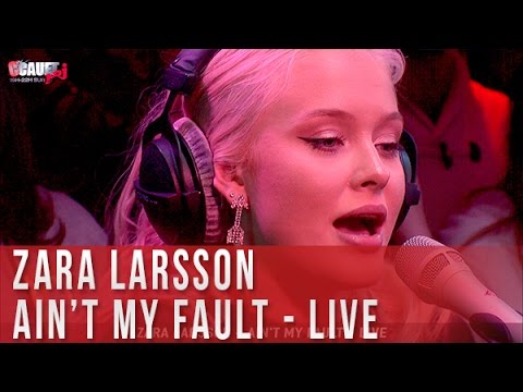 Zara Larsson - Ain't my fault - Live - C’Cauet sur NRJ