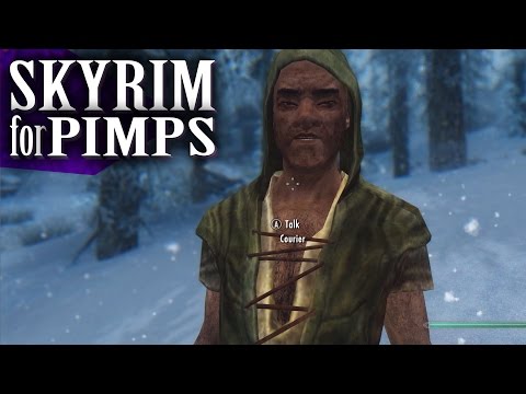 Skyrim For Pimps - Crazed Courier (S6E13) - Walkthrough - GameSocietyPimps