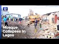 Three Dead, Seven Wounded As Mosque Collapses In Lagos