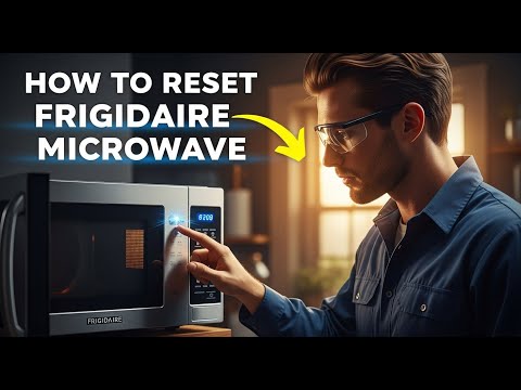 Frigidaire Microwave Won't Work? Reset It in 30 Seconds!