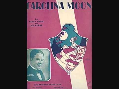 Gene Austin - Carolina Moon (1929)