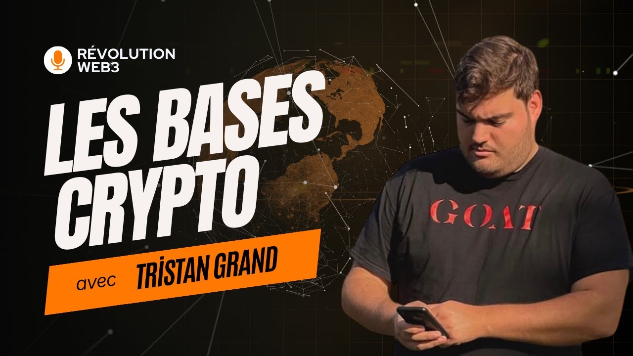 #1 - Les bases de la Crypto │ Révolution Web3