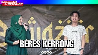Download lagu BERES KERRONG - Fajar Syahid ft Aisyah Icha bersama OG BAWAZIER mp3 Download lagu BERES KERRONG - Fajar Syahid ft Aisyah Icha bersama OG BAWAZIER mp3
