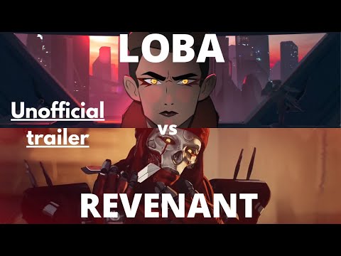 Apex Legends LOBA VS REVENANT Unofficial Trailer