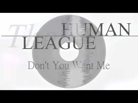 Human League - Don't You Want Me [REMIX]
