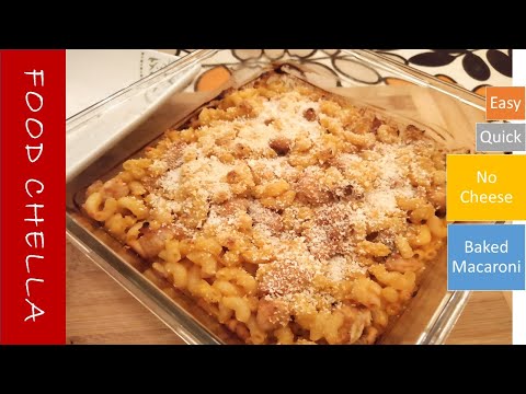 Baked Macaroni Recipe | Easy, quick and No Cheese Baked Macaroni Recipe by Food Chella