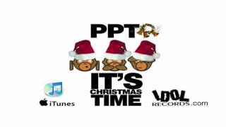 PPT It's Christmas Time Theme Song Get It On iTunes Now .99 Cents