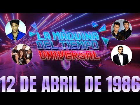 La Máquina del Tiempo 12 de Abril de 1986 l Universal 881 Universal 88.1