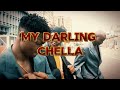 Chella My Darling 1 HOUR