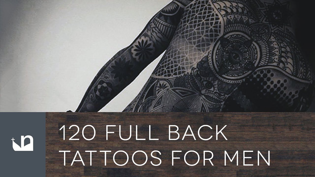 120 Full Back Tattoos For Men