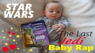 A Star Wars Rap (Baby Style)