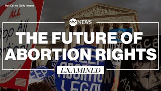 What's next for abortion rights in America?