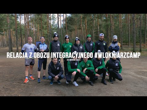 Relacja z obozu integracyjnego #WlokniarzCamp