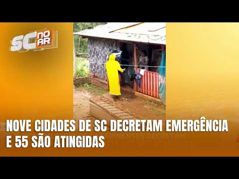 Nove cidades de SC decretam emergência e 55 são atingidas por temporais