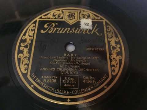Abe Lyman California Orchestra, Baby, Blackbirds of 1928