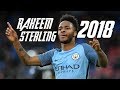 Raheem Sterling 2018 ● Crazy Dribbling Skills