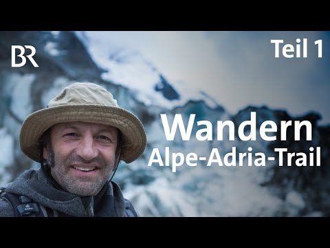 Trailwandern: Von den Alpen zur Adria mit dem Schmidt Max | Teil 1/2 | freizeit | BR