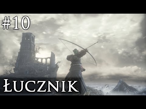 Dark Souls 3 - Łucznik (ArchiwumStream) [#10]