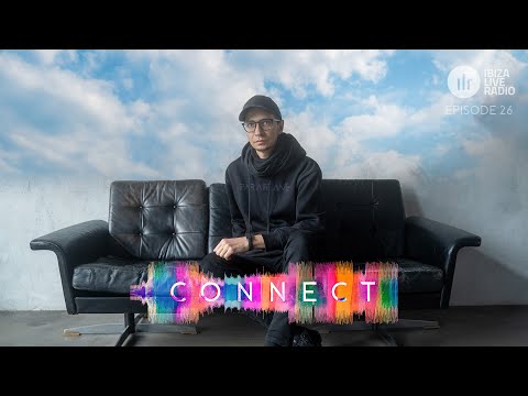 PARAFRAME - CONNECT Episode 26 on IBIZA Live Radio