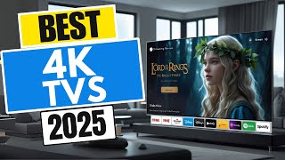 Top 5 BEST 4K TVs in [2025]