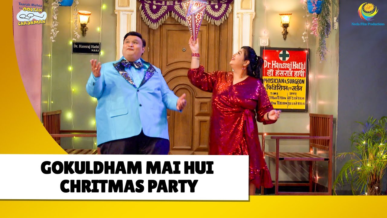 Gokuldham Mai Hui Chritmas party! | Haste Raho Hasate Raho | Taarak Mehta ka Ooltah Chashmah