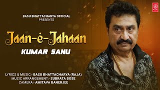 Download lagu Kumar Sanu New Romantic Song.. Song : Jaan-e-Jahaan.. Lyrics & Music : Basu Bhattacharya.. mp3 Download lagu Kumar Sanu New Romantic Song.. Song : Jaan-e-Jahaan.. Lyrics & Music : Basu Bhattacharya.. mp3