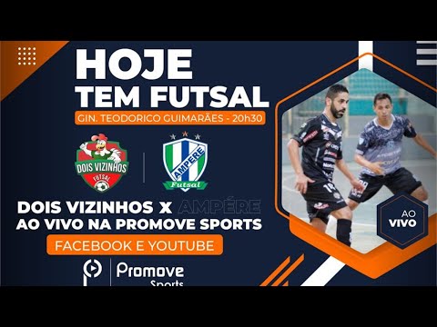 (22 08 2020) Dois Vizinhos x Ampére (Futsal Série Ouro)