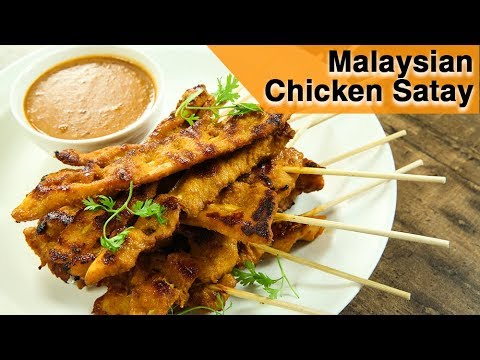 Malaysian Chicken Satay Recipe | How To Make Chicken Satay | Chicken Recipe | Chicken Satay by Varun