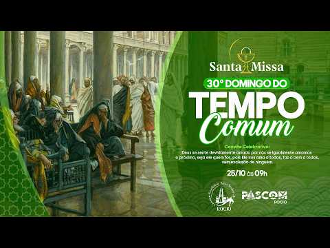 Santa Missa com Pe. Dirson Gonçalves, C.Ss.R. | 25/10/2026 às 09h