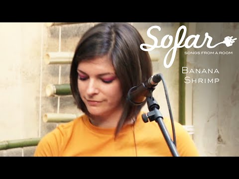 Banana Shrimp - Pyjamas | Sofar Toulouse