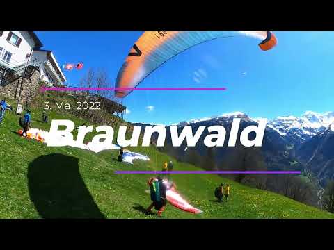 Gleitschirmflug Braunwald - 3. Mai 2022