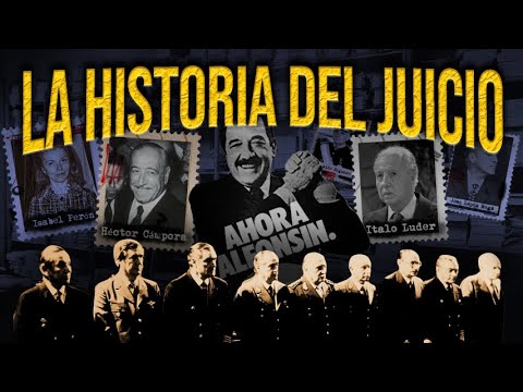 La Historia del Juicio a las Juntas Militares. Documental Perfil.