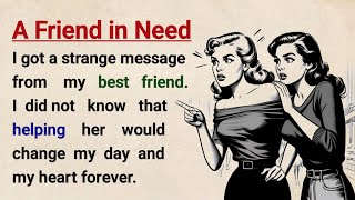 Learn English with Stories ⭐ A Friend in Need | Level 3 English Listening & Speaking Practice