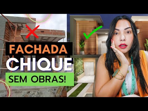 05 DICAS pra deixar sua fachada mais CHIQUE sem precisar fazer OBRAS. Tendências de casas modernas