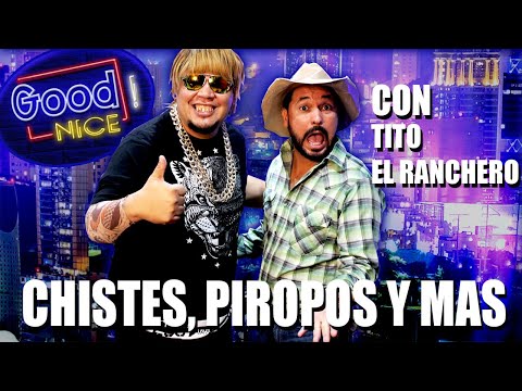 Jokes, Pick-Up Lines and More with El Chulo and Tito the Rancher