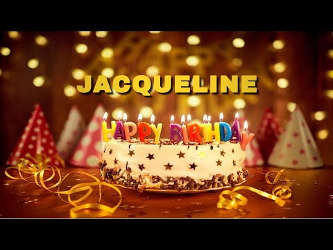 Jacqueline Happy Birthday | Birthday wishes | Happy Birthday Song | Birthday video | #ad4beloved