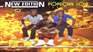 New Edition - Popcorn Love (LP Version)