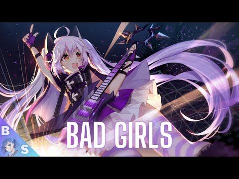 Nightcore - Bad Girls - Sickotoy, INNA, Antonia & Eva Timush