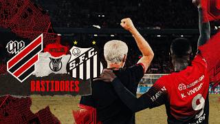 BASTIDORES | ATHLETICO 2X1 SANTOS | CAMPEONATO BRASILEIRO 2026