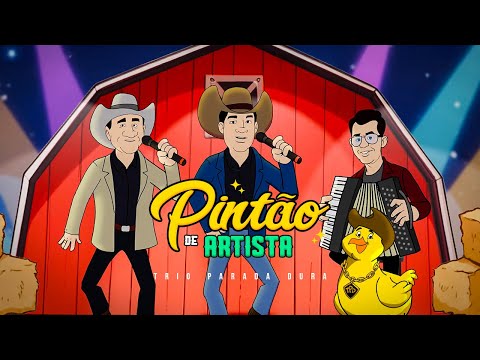 Trio Parada Dura - Pintão De Artista