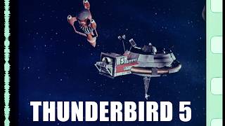 THUNDERBIRD 5 – Supermarionation in 4K from 35mm Film