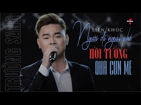 Thể hiện bởi Trường Sang