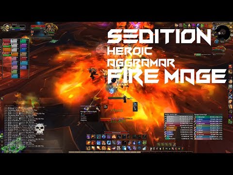 Antorus - Aggramar Heroic vs Sedition | Fire Mage