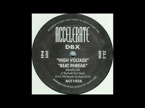 DBX   "High Voltage"   Accelerate Records 1994