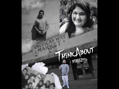 Ptreez - Think About (Official Audio)