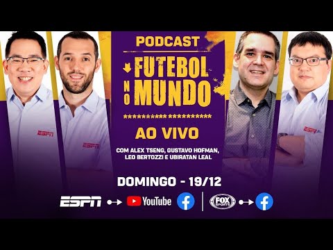 Futebol no Mundo #65, edição especial AO VIVO