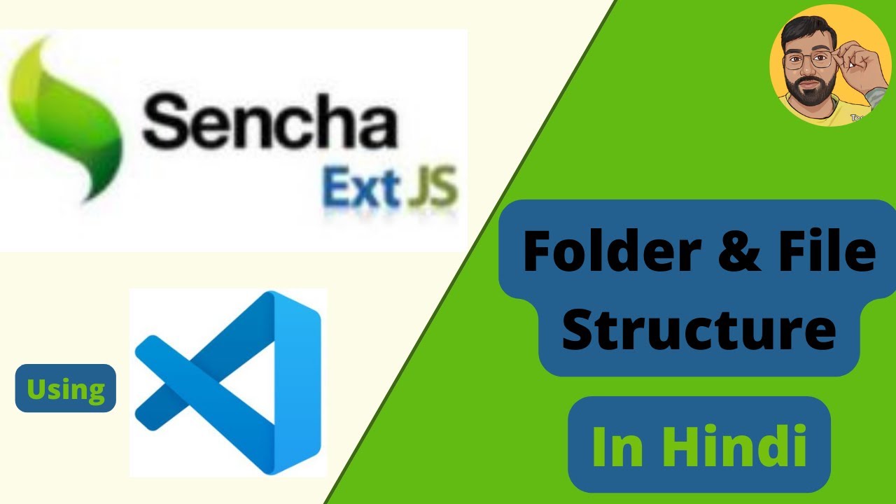 ExtJs Tutorial Step by Step - Folder & File Structure Chapter 3