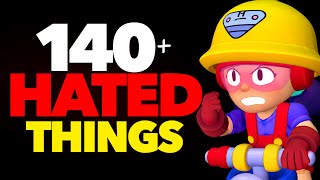 140 Things Players HATE About Brawl Stars