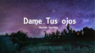 Dame tus ojos Pista