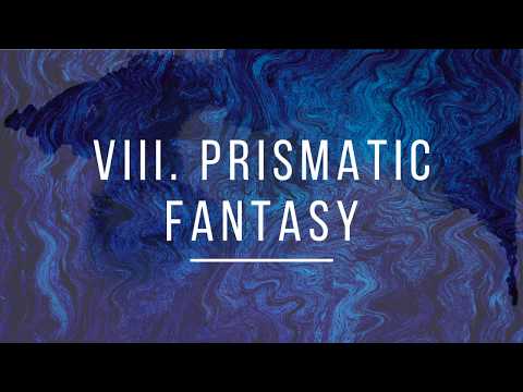 Mackey: Blue Notes and Other Clashes, VIII  Prismatic Fantasy
